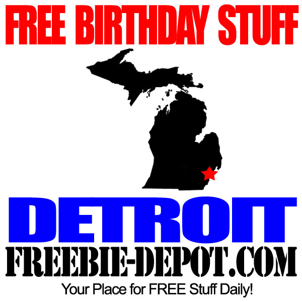 Freebies On Your Birthday In Ann Arbor