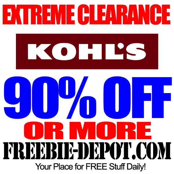EXTREME CLEARANCE – Kohl’s 90% OFF OR MORE! HUGE Savings! | Freebie Depot