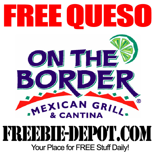 Free Queso at On The Border