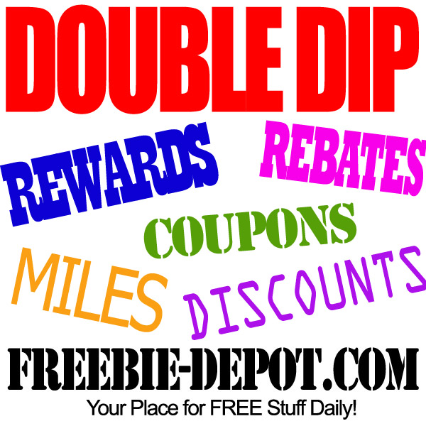 Double Dip for FREE Stuff