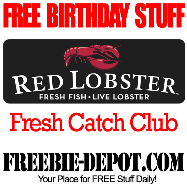 FREE BIRTHDAY STUFF – Red Lobster