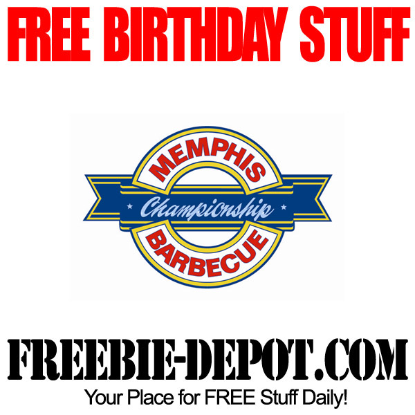 BIRTHDAY FREEBIE – Memphis Championship Barbecue