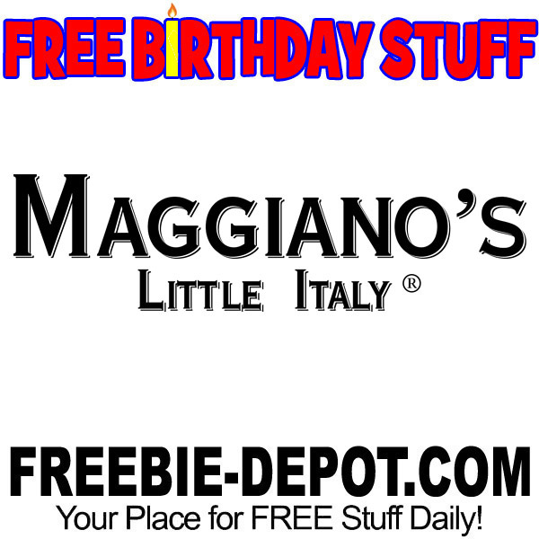 BIRTHDAY FREEBIE – Maggiano’s Little Italy