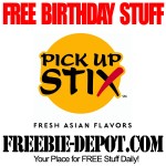 BIRTHDAY FREEBIE – Pick Up Stix ~ | Freebie Depot