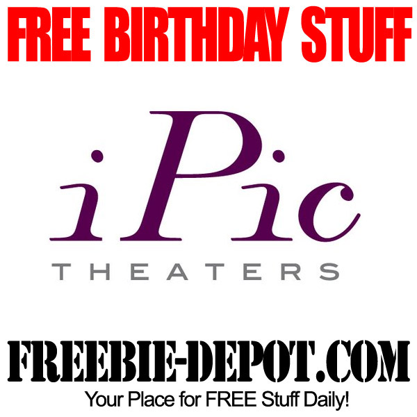BIRTHDAY FREEBIE – iPic Theaters