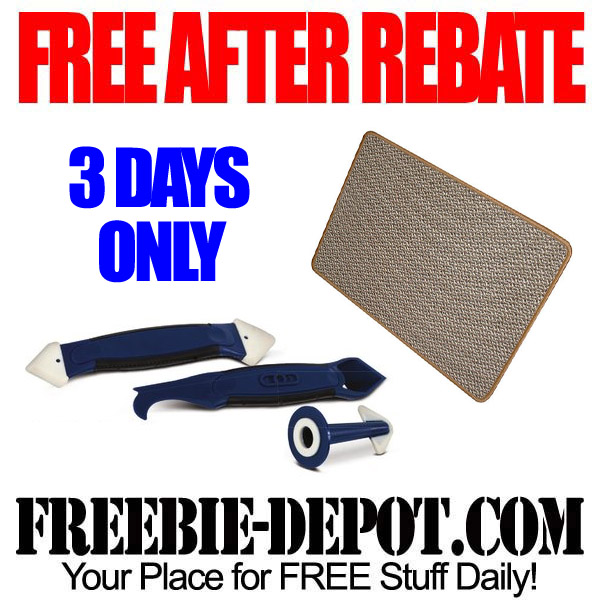 FREE AFTER REBATE – Caulk Tool & Floor Mat