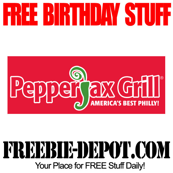 BIRTHDAY FREEBIE – Pepperjax Grill ~