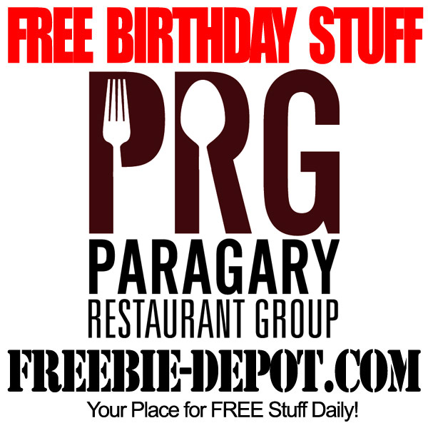 BIRTHDAY FREEBIE – Paragary Restaurant Group ~