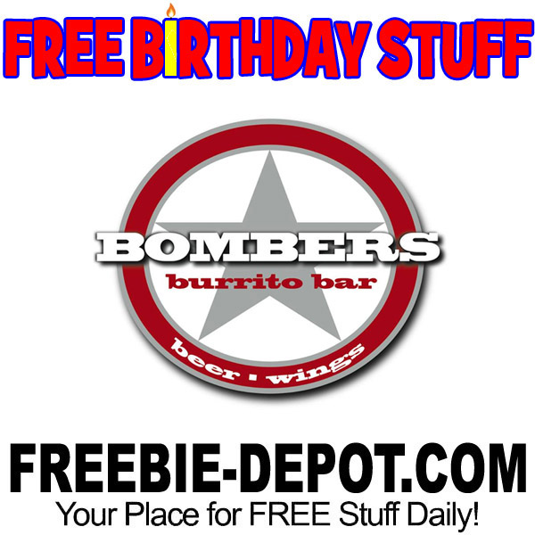 FREE BIRTHDAY STUFF – Bombers Burrito Bar