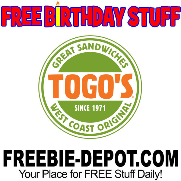 FREE BIRTHDAY STUFF – Togo’s Sandwiches