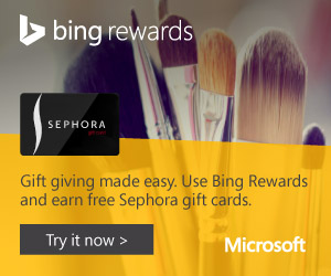 FREE Sephora Gift Cards from Bing FREE Bing Rewards