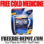 FREE Mucinex Hot Tea Cold Relief with Coupon – FREE Cold Medicine ...
