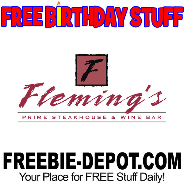 FREE BIRTHDAY-STUFF – Fleming’s Prime Steakhouse & Wine Bar