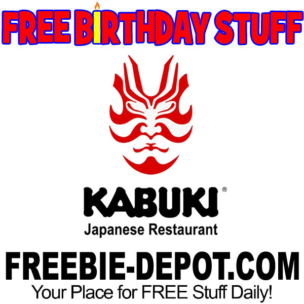 BIRTHDAY FREEBIE – Kabuki Japanese Restaurant