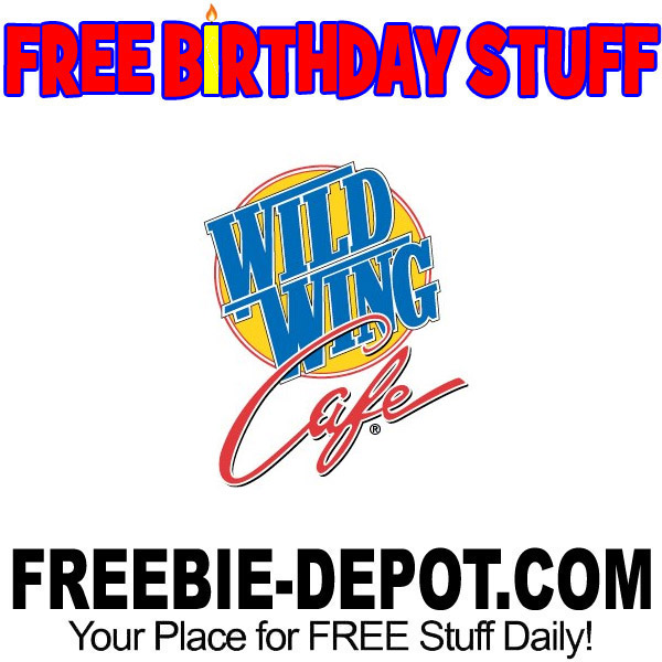 FREE BIRTHDAY STUFF – Wild Wing Cafe