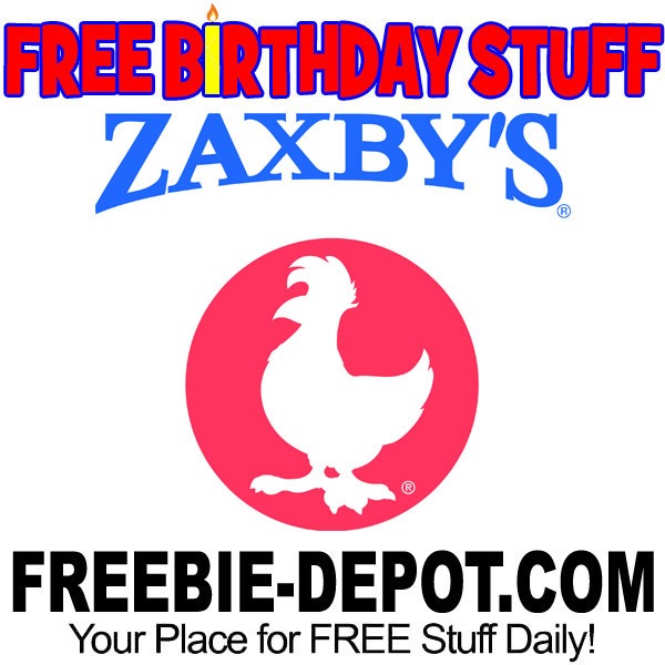 BIRTHDAY FREEBIE – Zaxby’s