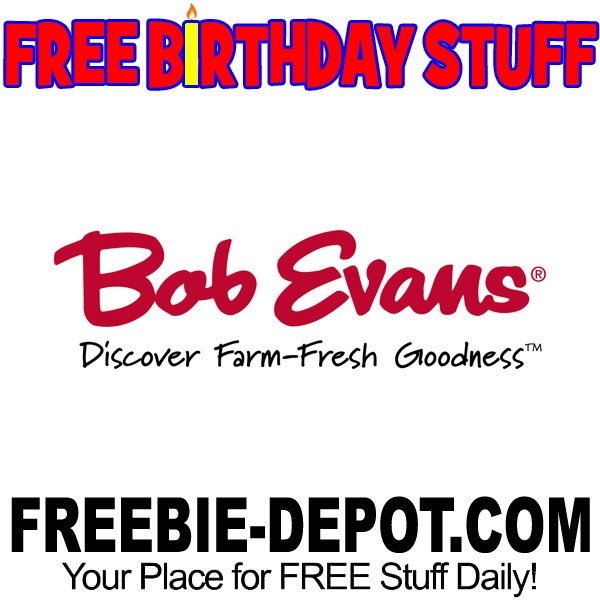 BIRTHDAY FREEBIE – Bob Evans – Kids