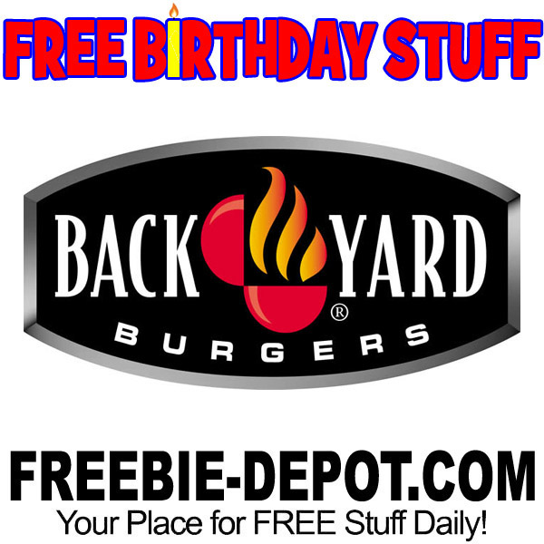 BIRTHDAY FREEBIE – Back Yard Burgers