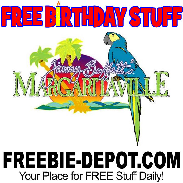 BIRTHDAY FREEBIE – Margaritaville