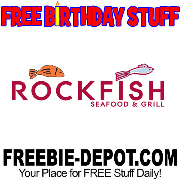 BIRTHDAY FREEBIE – Rockfish Seafood Grill