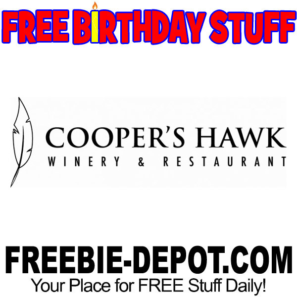 BIRTHDAY FREEBIE – Cooper’s Hawk Winery & Restaurant
