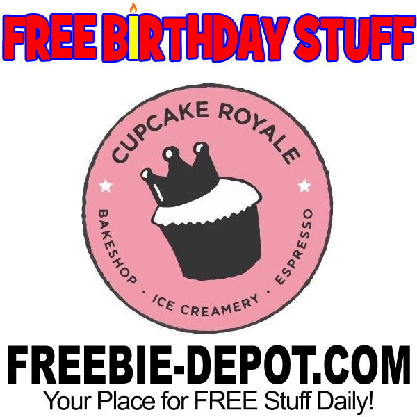 FREE BIRTHDAY STUFF – Cupcake Royale