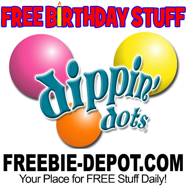 BIRTHDAY FREEBIE – Dippin’ Dots