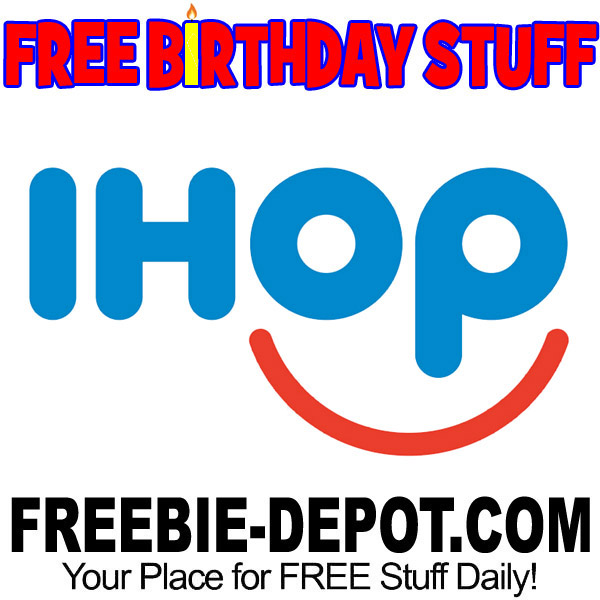 FREE BIRTHDAY STUFF – IHOP – International House of Pancakes