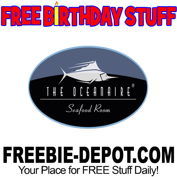 BIRTHDAY FREEBIE – The Oceanaire Seafood Room