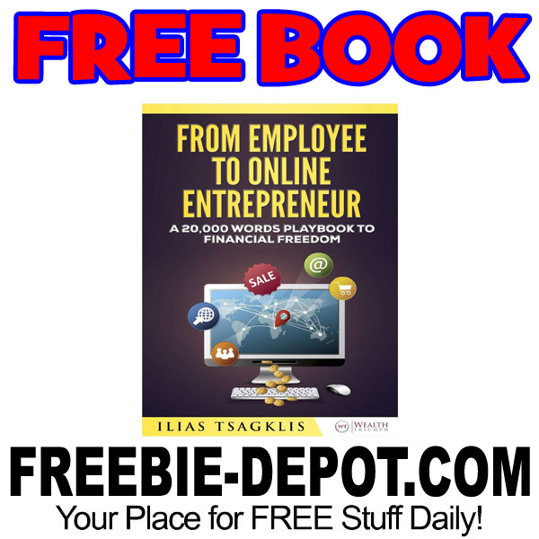 FREE BOOK – From Employee to Online Entrepreneur