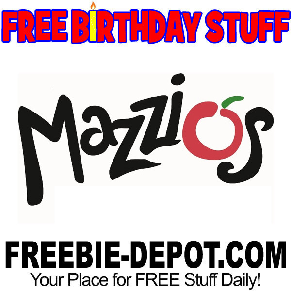 BIRTHDAY FREEBIE – Mazzio’s Italian Eatery