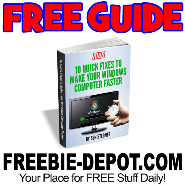 FREE GUIDE – 10 Quick Fixes to Make Your Windows Computer Faster