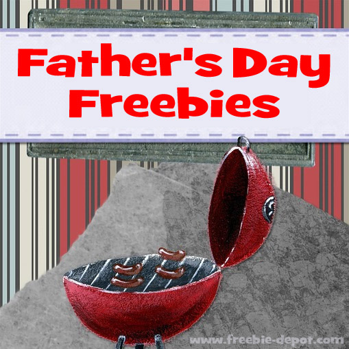 👔 FREE Father’s Day Stuff – June 18, 2017