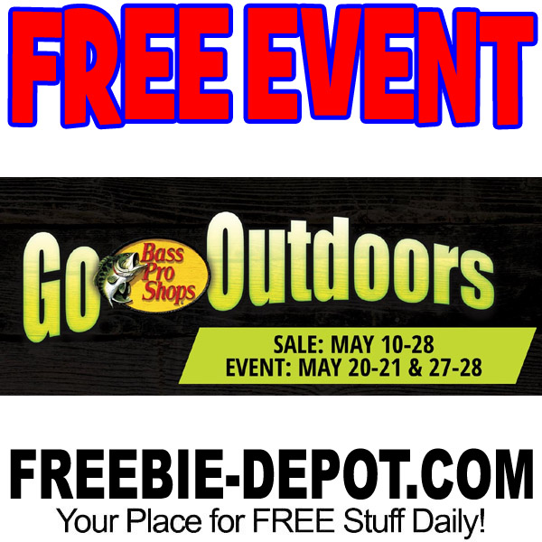 FREE Go Outdoors Event at Bass Pro – May 20 – 28, 2017