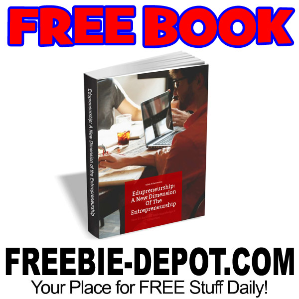 FREE BOOK – Edupreneurship – A New Dimension of the Entrepreneurship