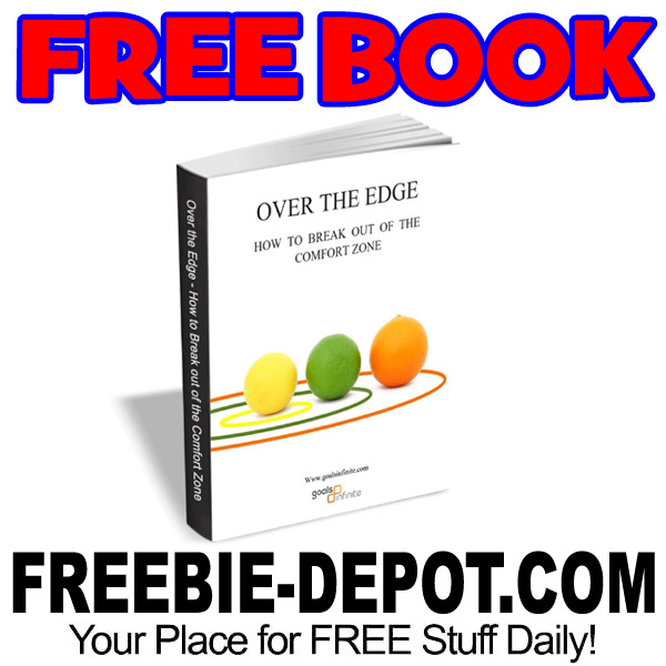 FREE BOOK – Over the Edge – How to Break Out of the Comfort Zone