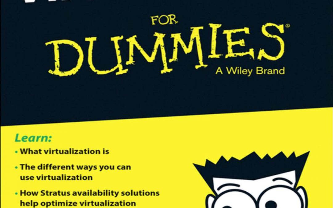 FREE BOOK – Virtualization for Dummies