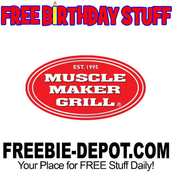 BIRTHDAY FREEBIE – Muscle Maker Grill