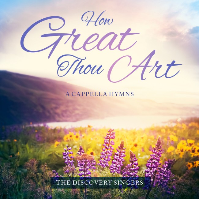 FREE CD – How Great Thou Art – A Cappella Hymns