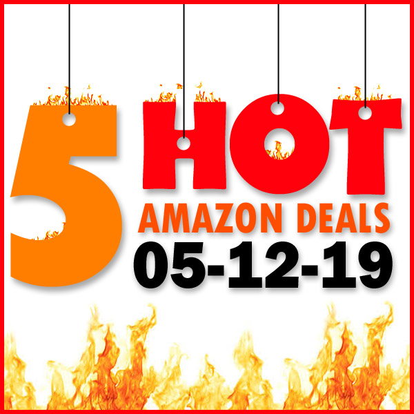 Best Amazon Deals – 05/12/19