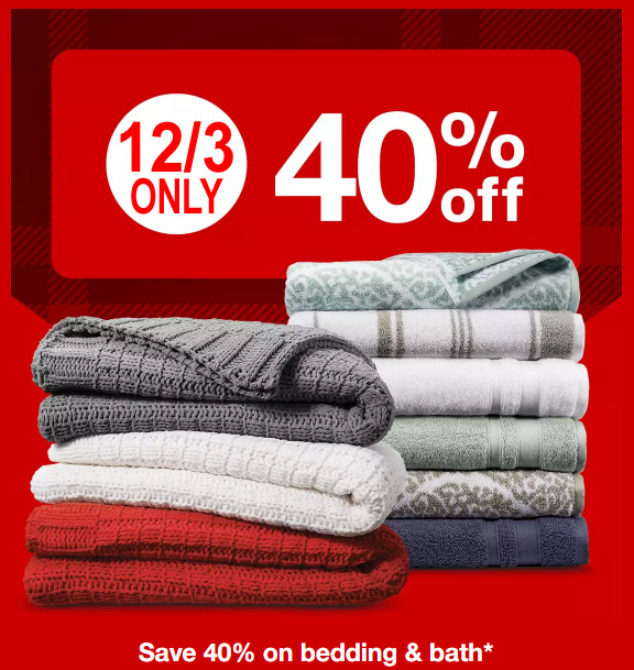 12/3/19 ONLY >>> 40% OFF Bedding & Bath @ Target.com