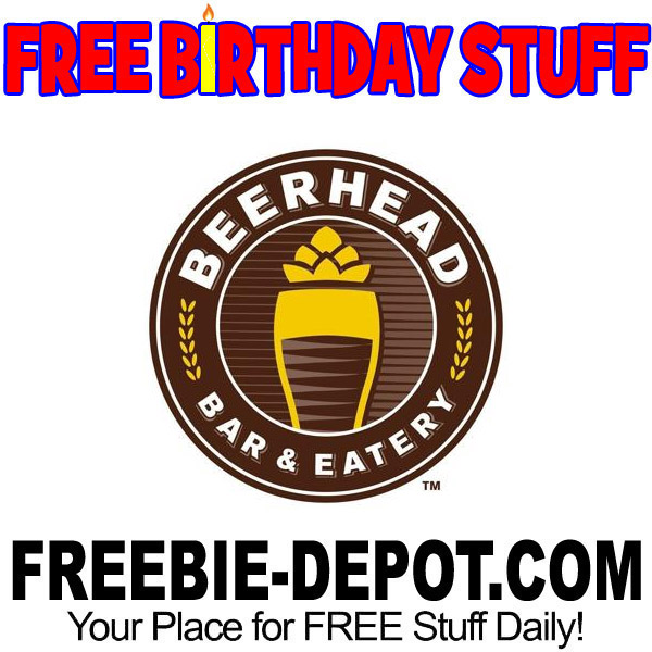 FREE BIRTHDAY STUFF – Beerhead Bar & Eatery