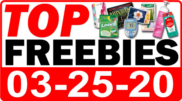 Top Freebies for March 25, 2020