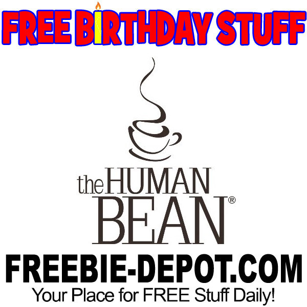 BIRTHDAY FREEBIE – The Human Bean
