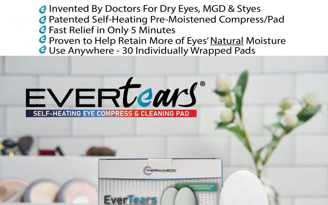Dry Eyes? Try EverTears FREE! $37.00 VALUE