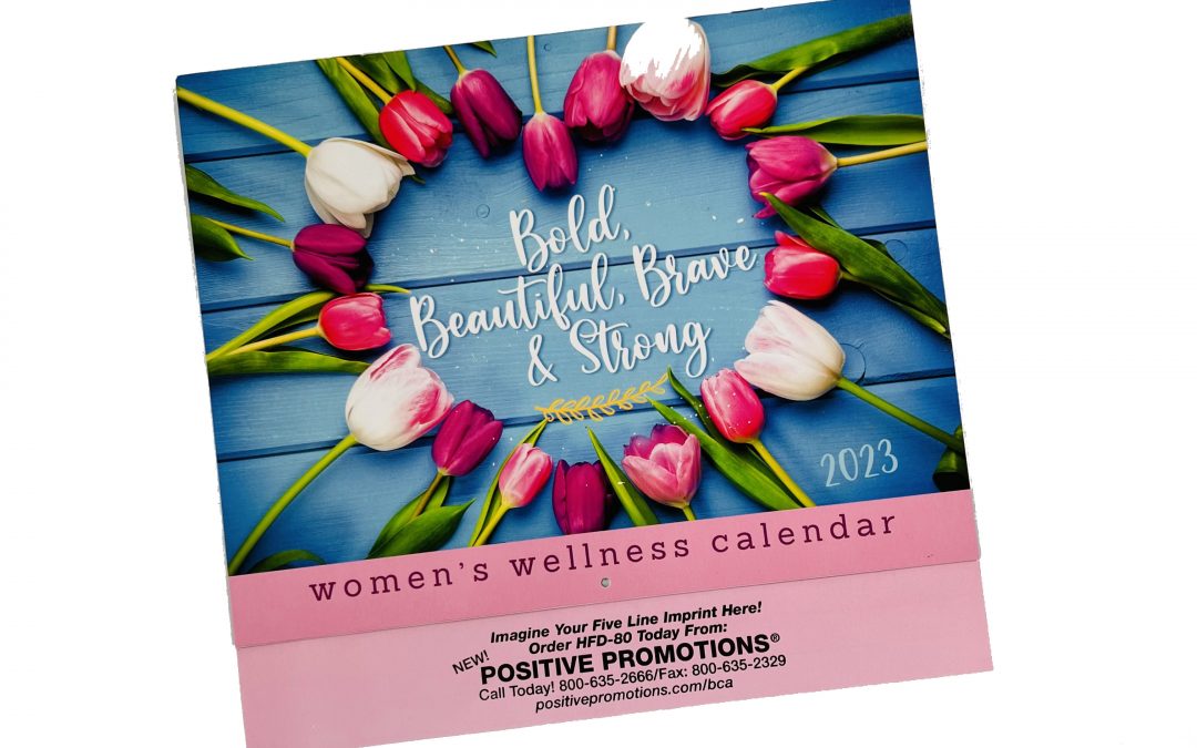 FREE 2023 Women’s Wellness Calendar – While They Last!!!
