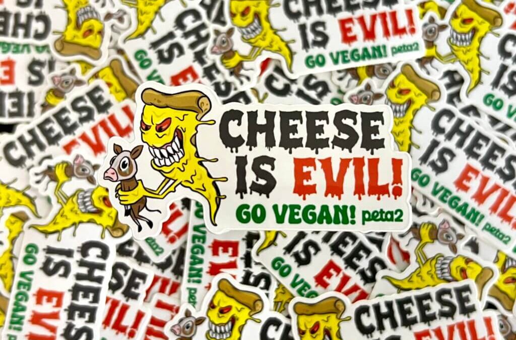 FREE Cheese Is Evil Sticker from PETA