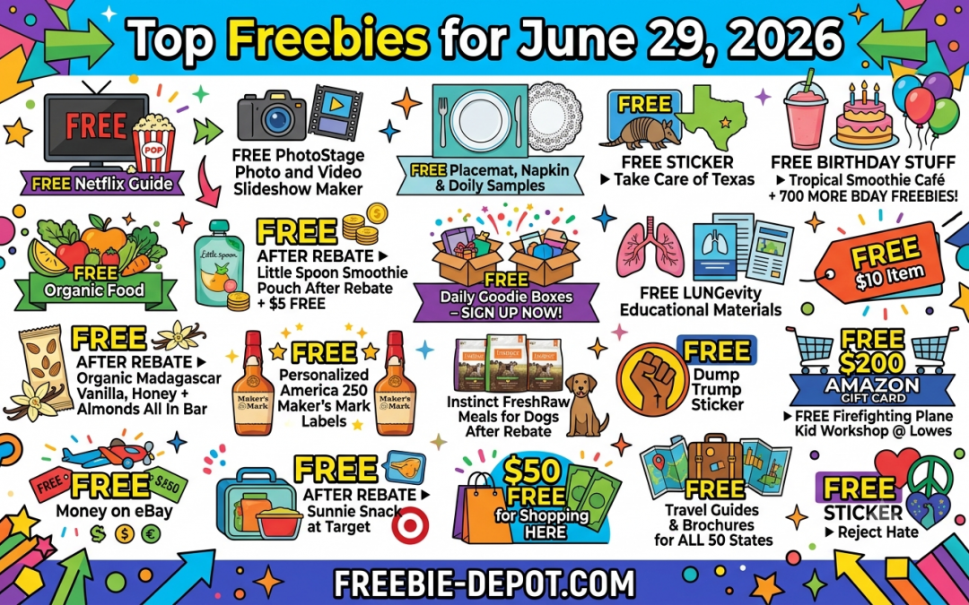 Top Freebies for June 29, 2026