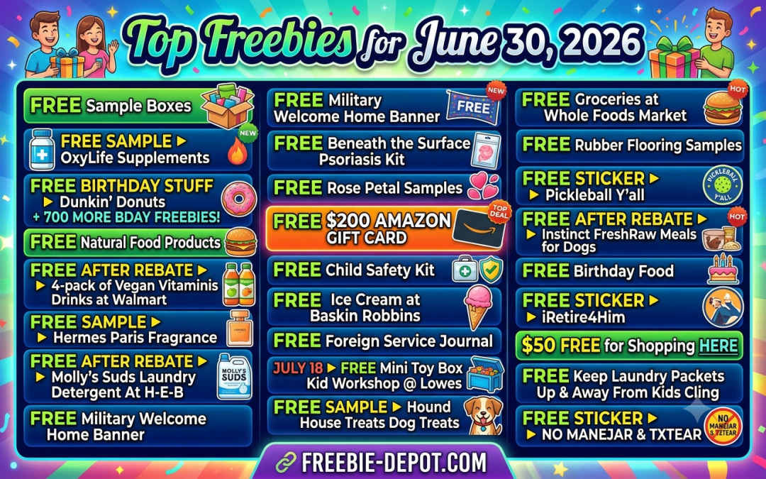 Top Freebies for June 30, 2026