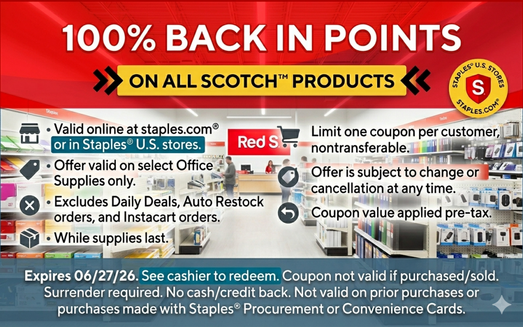 FREE UNLIMITED Scotch Products from Staples Stores and Staples.com Exp 6/27/26